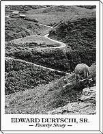 Cover of the Edward Durtschi, Sr. Story.